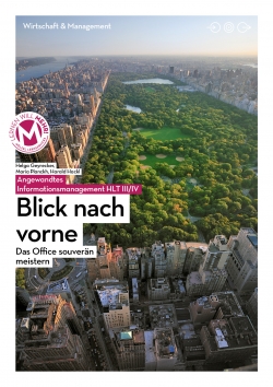 LERNEN WILL MEHR! MEHR!-Buch - Angewandtes Informationsmanagement HLT III/IV