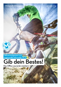 LERNEN WILL MEHR! MEHR!-Buch - Officemanagement und Angewandte Informatik FW 3