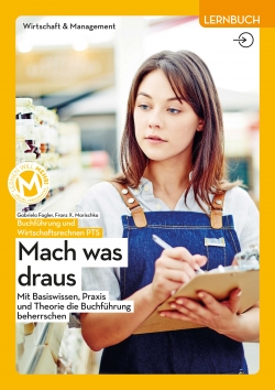 LERNEN WILL MEHR! MEHR!-Buch - Buchführung und Wirtschaftsrechnen - Lernbuch