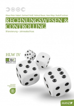 LERNEN WILL MEHR! Rechnungswesen und Controlling HLW IV