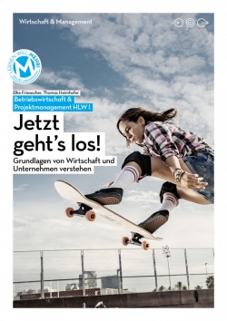 LERNEN WILL MEHR! MEHR! Buch - Betriebswirtschaft HLW I