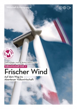 LERNEN WILL MEHR! MEHR! Buch - Volkswirtschaft HAK V