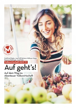 LERNEN WILL MEHR! MEHR! Buch - Volkswirtschaft HLW IV