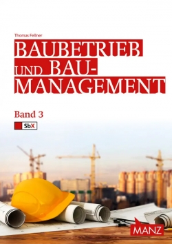 Baubetrieb und Baumanagement Band 3 Hoelzel Verlag